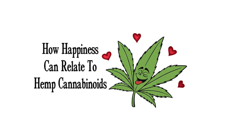 How Happiness Can Relate To Hemp Cannabinoids